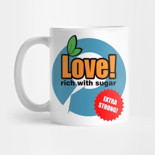Extra Strong Love Mug